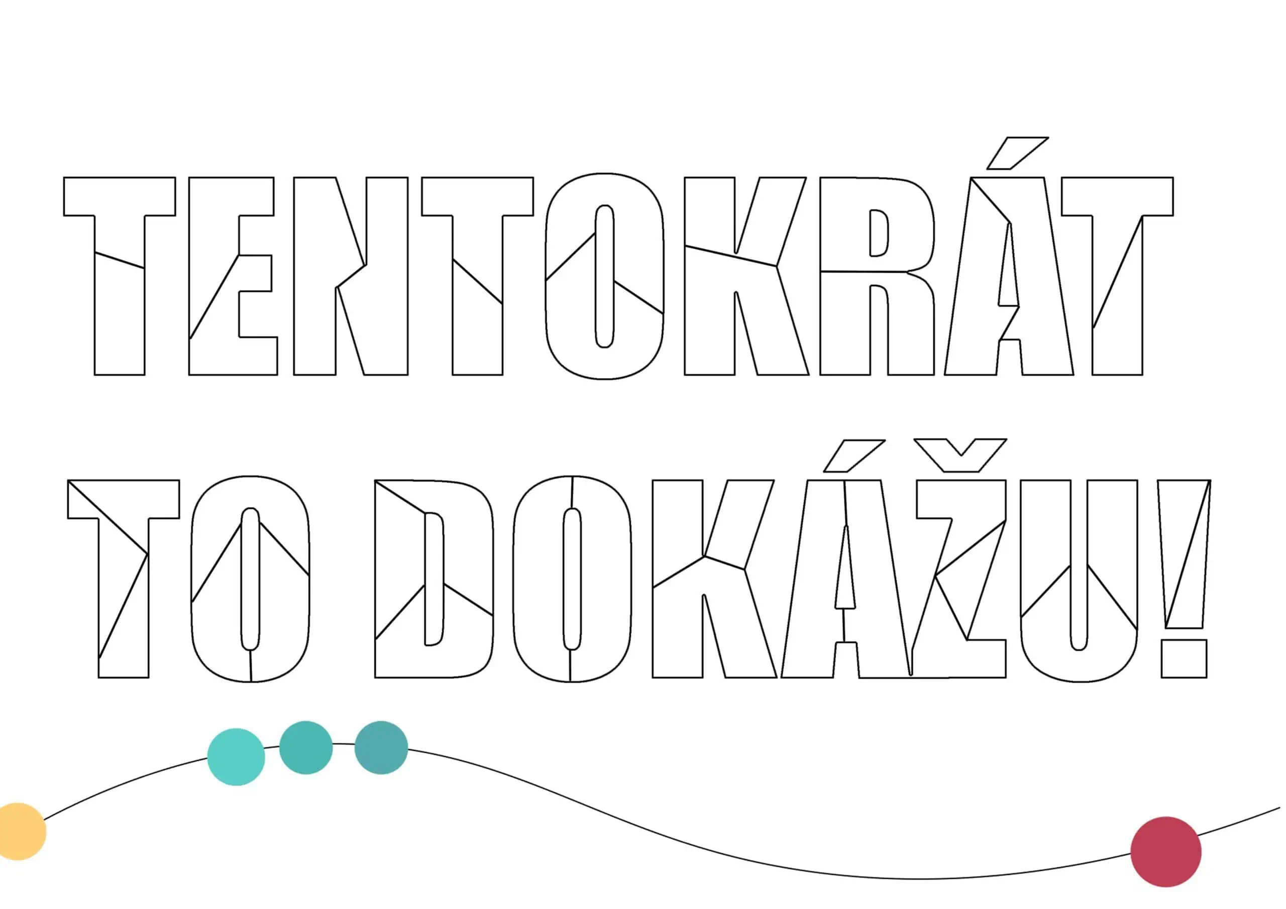 tentokrát malé