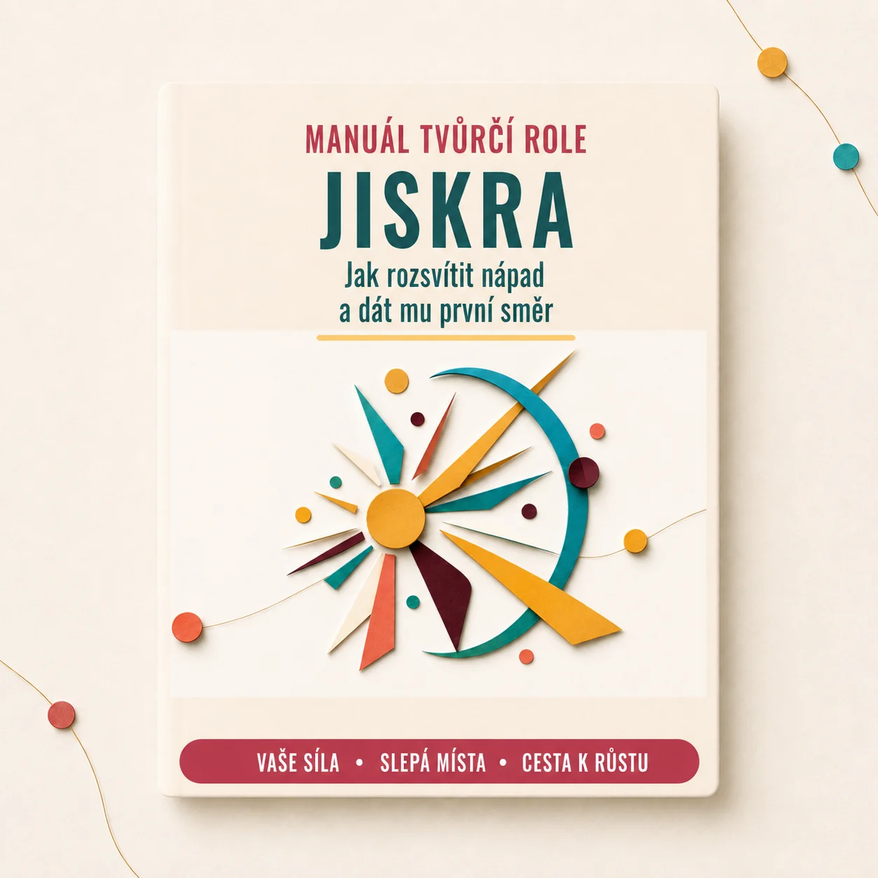 Kreativní manuál: Jiskra