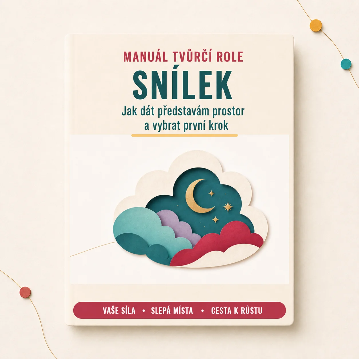 Kreativní manuál: Snílek